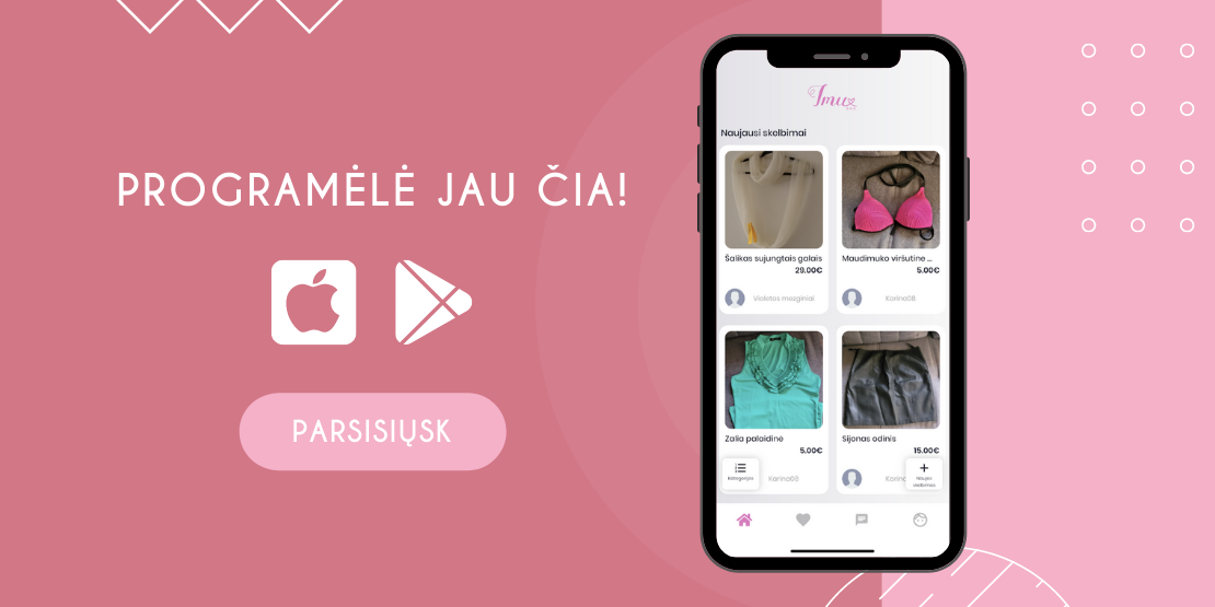 Atsisiųsk programėlę